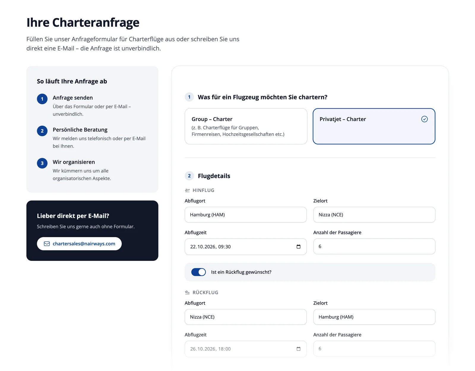 Charterformular: links ein grauer Kasten So läuft Ihre Anfrage ab mit drei nummerierten Schritten und darunter ein dunkler Kasten mit der E-Mail-Adresse, rechts das Formular mit gewähltem Privatjet-Charter, Hinflug von Hamburg nach Nizza am 22.10.2026 für sechs Passagiere, eingeschaltetem Rückflug-Schalter und den Feldern für den Rückflug