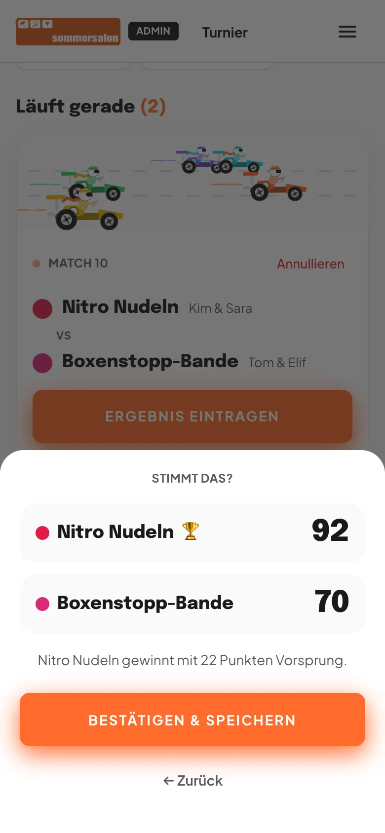 Bestätigungsschritt am Handy: Stimmt das? Nitro Nudeln 92 mit Pokal-Symbol, Boxenstopp-Bande 70, darunter der Satz Nitro Nudeln gewinnt mit 22 Punkten Vorsprung und der Button Bestätigen und speichern